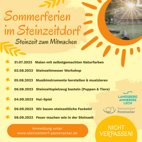 Sommerferien im Steinzeitdorf Pestenacker