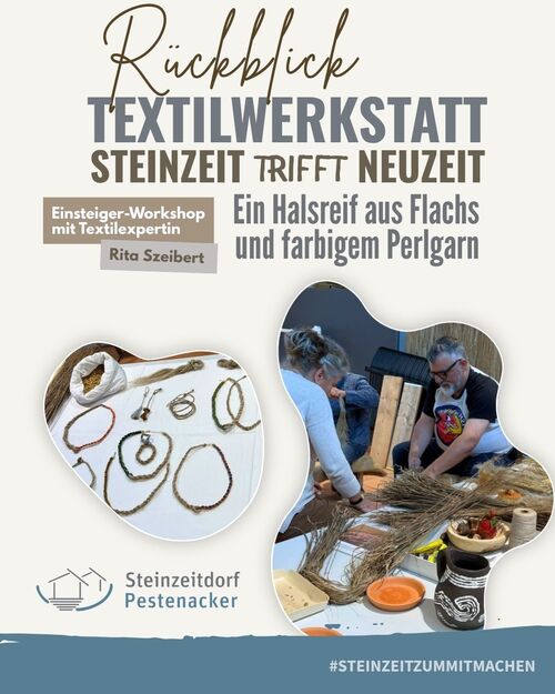 Rückblick: Textilwerkstatt - Steinzeit trifft Neuzeit