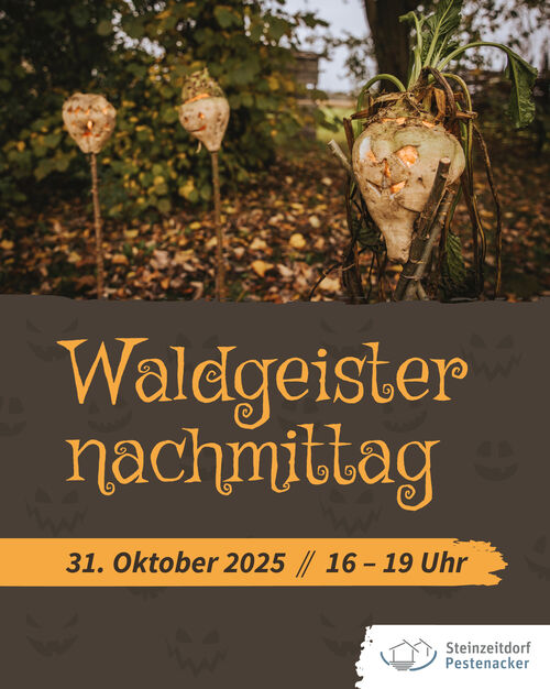 Waldgeisternachmittag im Steinzeitdorf